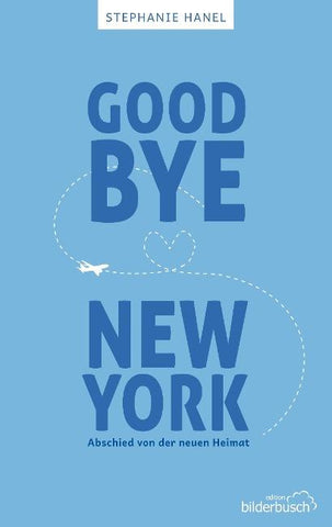 Goodbye New York