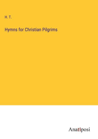 Hymns for Christian Pilgrims