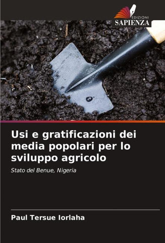 Usi e gratificazioni dei media popolari per lo sviluppo agricolo