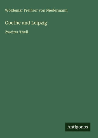 Goethe und Leipzig