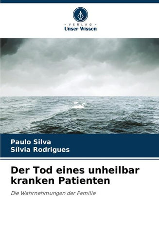 Der Tod eines unheilbar kranken Patienten