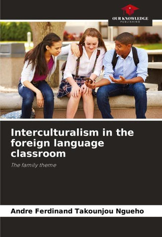 Interculturalism in the foreign language classroom