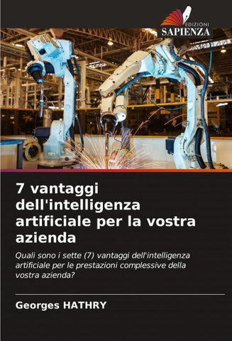 7 vantaggi dell'intelligenza artificiale per la vostra azienda