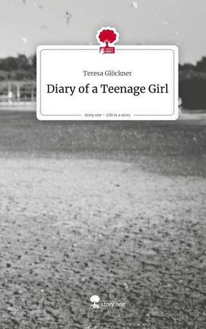 Diary of a Teenage Girl. Life is a Story - story.one