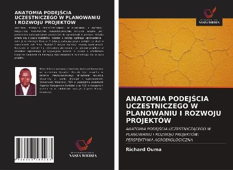 ANATOMIA PODEJ¿CIA UCZESTNICZEGO W PLANOWANIU I ROZWOJU PROJEKTÓW