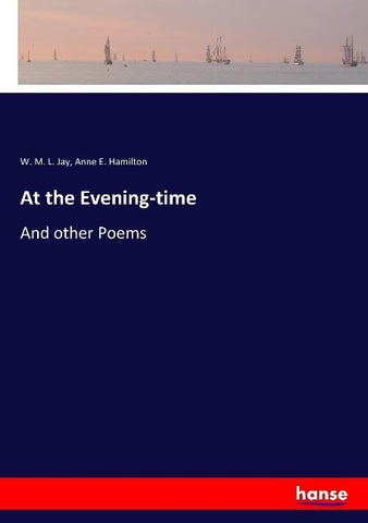 At the Evening-time