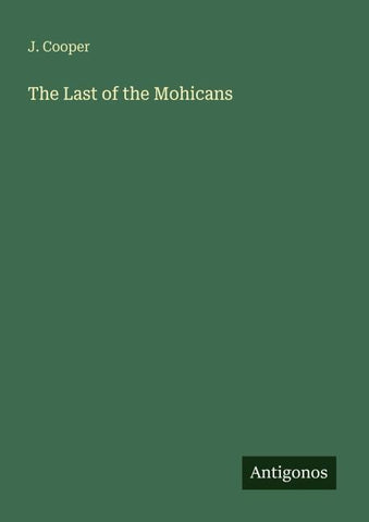 The Last of the Mohicans