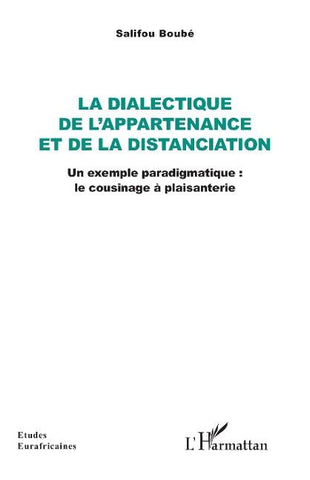 La dialectique de l'appartenance et de la distanciation