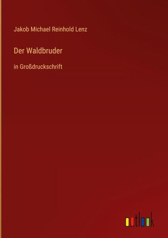 Der Waldbruder