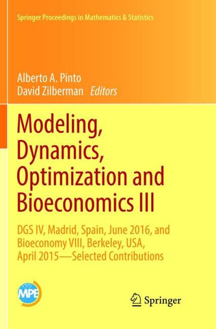 Modeling, Dynamics, Optimization and Bioeconomics III