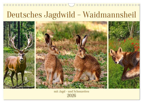 Deutsches Jagdwild - Waidmannsheil (Wandkalender 2026 DIN A3 quer), CALVENDO Monatskalender