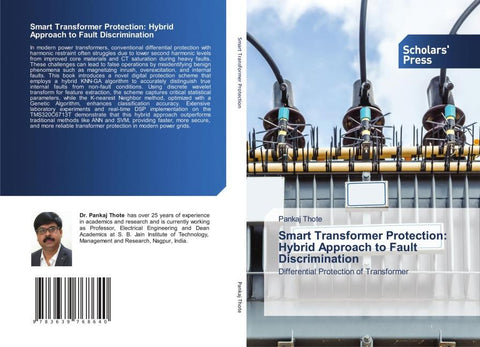 Smart Transformer Protection: Hybrid Approach to Fault Discrimination