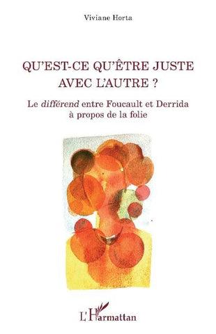 Qu'est-ce qu'être juste avec l'autre ?