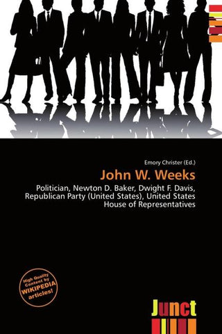 John W. Weeks