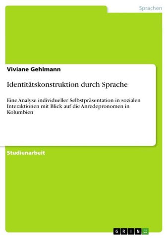 Identitätskonstruktion durch Sprache