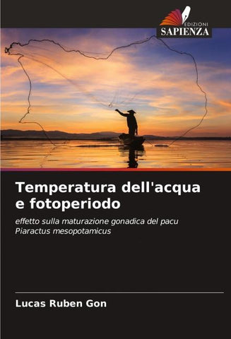 Temperatura dell'acqua e fotoperiodo