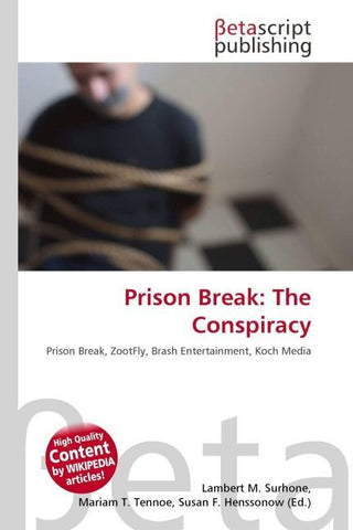 Prison Break: The Conspiracy