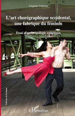 L'art chorégraphique occidental, une fabrique du féminin