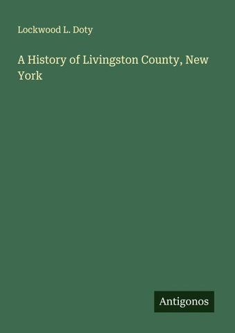 A History of Livingston County, New York