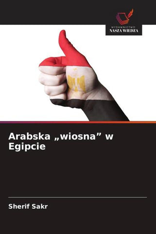 Arabska "wiosna" w Egipcie