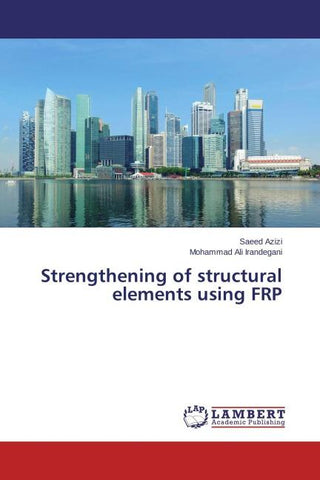 Strengthening of structural elements using FRP