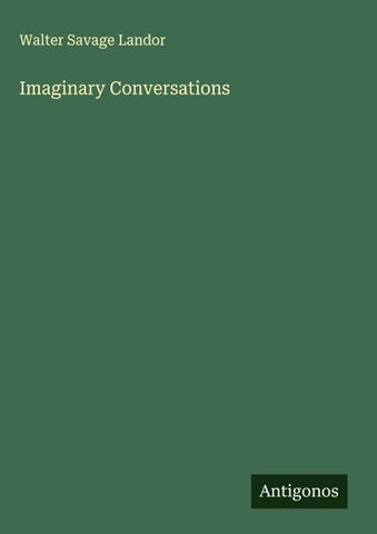 Imaginary Conversations
