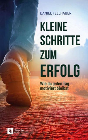 Kleine Schritte zum Erfolg