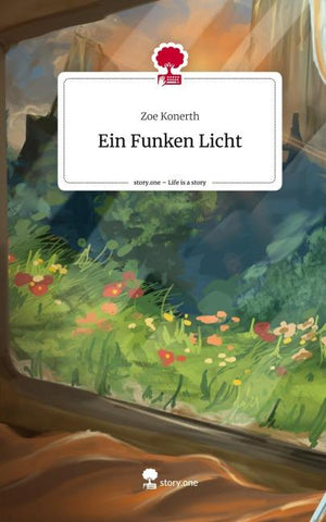 Ein Funken Licht. Life is a Story - story.one