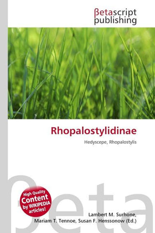 Rhopalostylidinae