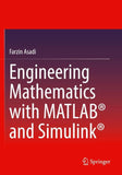 Engineering Mathematics with MATLAB® and Simulink®