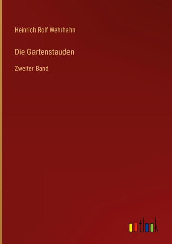 Die Gartenstauden