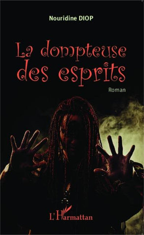 La dompteuse des esprits