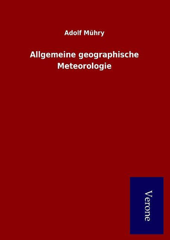 Allgemeine geographische Meteorologie