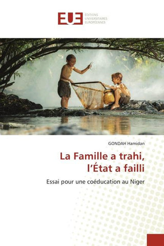 La Famille a trahi, l'État a failli