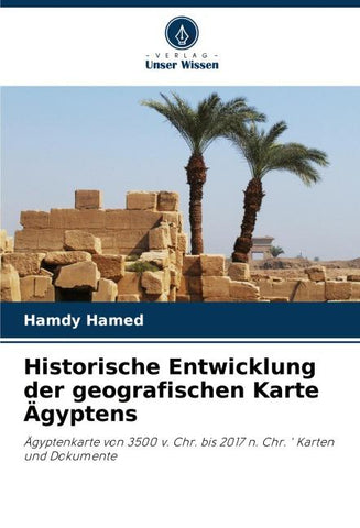 Historische Entwicklung der geografischen Karte Ägyptens