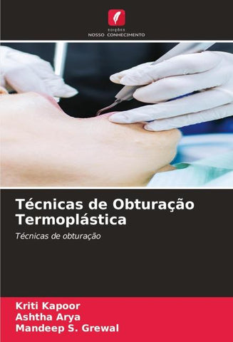 Técnicas de Obturação Termoplástica
