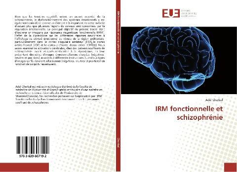 IRM fonctionnelle et schizophrénie