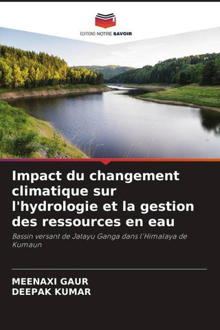 Impact du changement climatique sur l'hydrologie et la gestion des ressources en eau