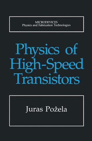 Physics of High-Speed Transistors