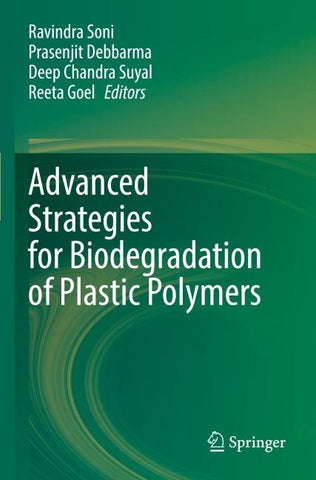 Advanced Strategies for Biodegradation of Plastic Polymers