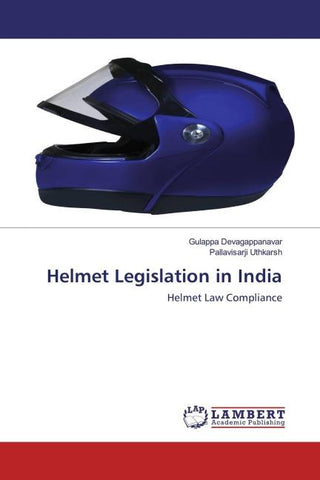 Helmet Legislation in India