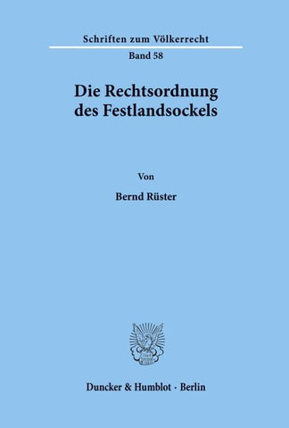 Die Rechtsordnung des Festlandsockels.