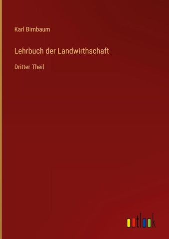 Lehrbuch der Landwirthschaft