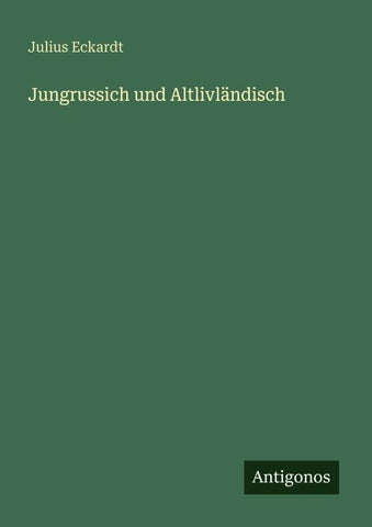 Jungrussich und Altlivländisch