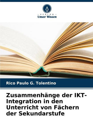Zusammenhänge der IKT-Integration in den Unterricht von Fächern der Sekundarstufe