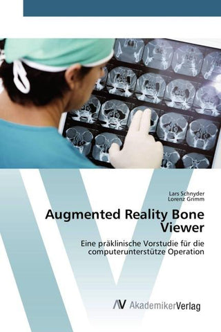 Augmented Reality Bone Viewer