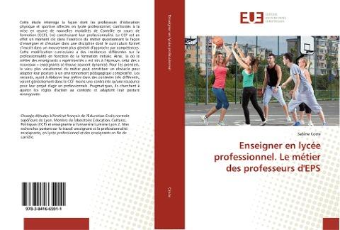 Enseigner en lycée professionnel. Le métier des professeurs d'EPS