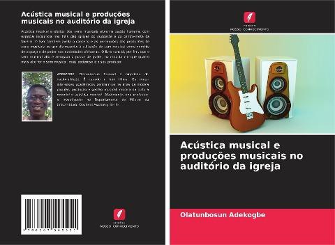 Acústica musical e produções musicais no auditório da igreja
