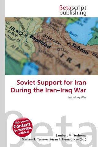 Soviet Support for Iran During the Iran-Iraq War