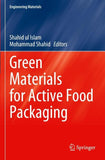 Green Materials for Active Food Packaging